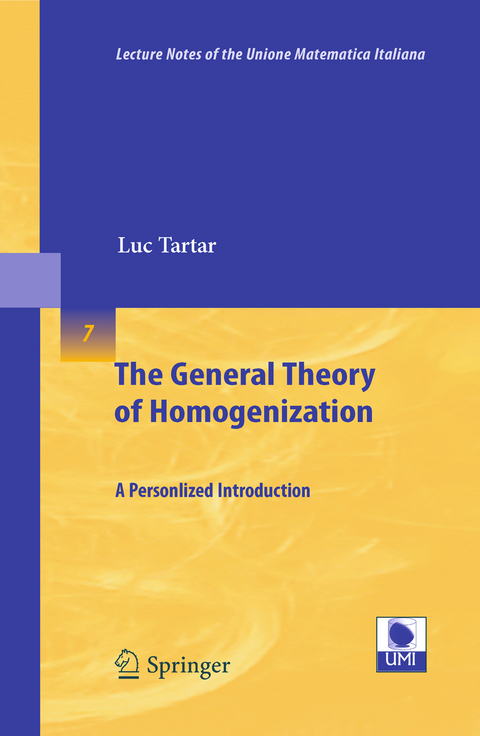 The General Theory of Homogenization - Luc Tartar