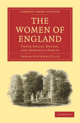 The Women of England - Sarah Stickney Ellis