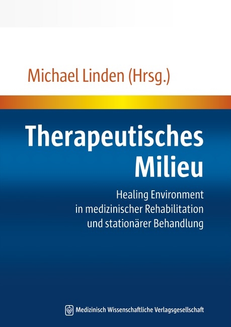 Therapeutisches Milieu - 