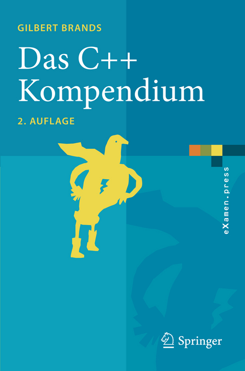 Das C++ Kompendium - Gilbert Brands