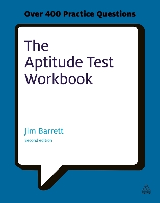 The Aptitude Test Workbook - Jim Barrett