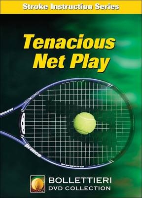 Tenacious Net Play - Nick Bollettieri