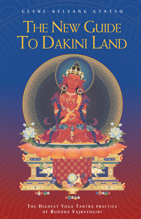 New Guide to Dakini Land -  Geshe Kelsang Gyatso