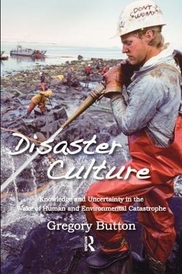 Disaster Culture - Gregory Button