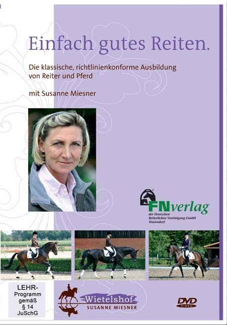 Einfach gutes Reiten / Simply Good Riding - Susanne Miesner