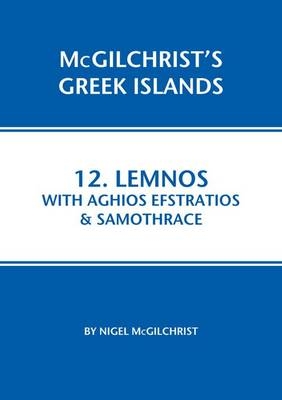 Lemnos with Aghios Efstratios & Samothrace - Nigel McGilchrist