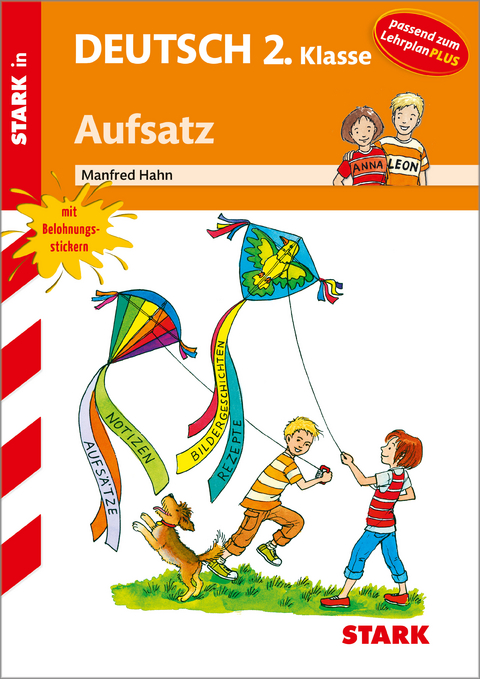 STARK Training Grundschule - Aufsatz 2. Klasse - Manfred Hahn