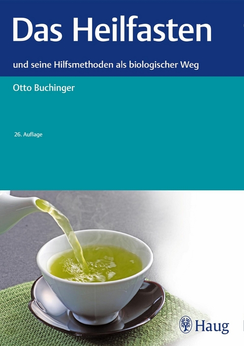 Das Heilfasten - Otto Buchinger