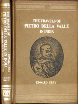 Travels of Pietro Della Valle in India - Pietro Della Valle