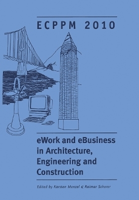 eWork and eBusiness in Architecture, Engineering and Construction - 