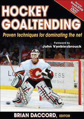 Hockey Goaltending - Brian Daccord