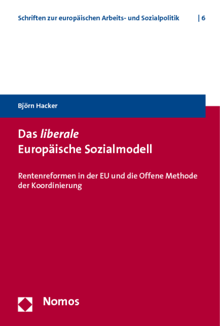 Das liberale Europäische Sozialmodell - Björn Hacker