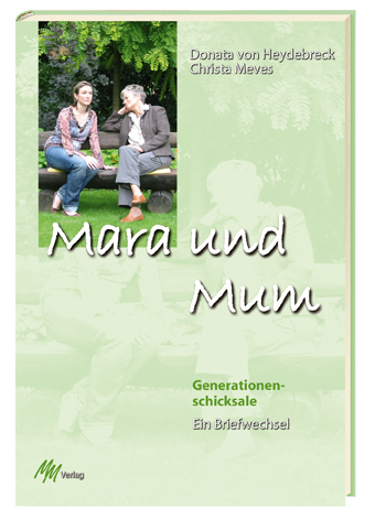 Mara und Mum - Christa Meves, Donata von Heydebreck