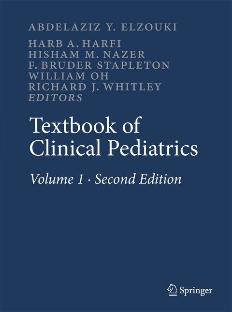 Textbook of Clinical Pediatrics - A. Y. Elzouki, H. A. Harfi, H. Nazer, William Oh, F. B. Stapleton, R. J. Whitley