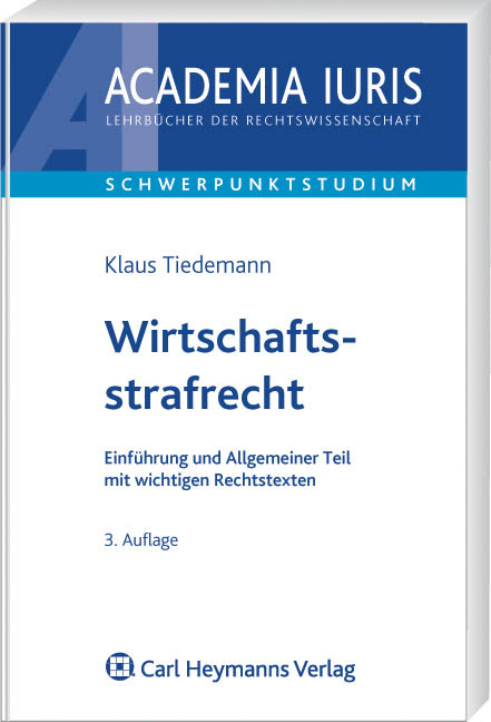 Wirtschaftsstrafrecht - Klaus Tiedemann