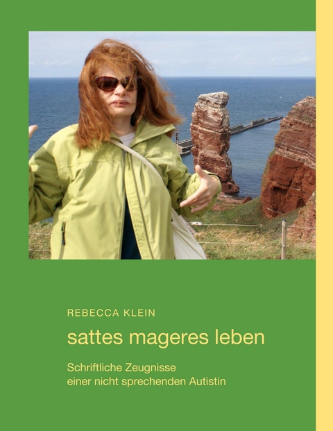 sattes mageres leben - Rebecca Klein