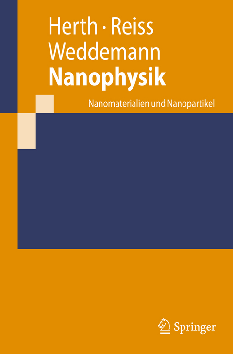 Nanophysik - Simone Herth, Günter Reiss, Alexander Weddemann