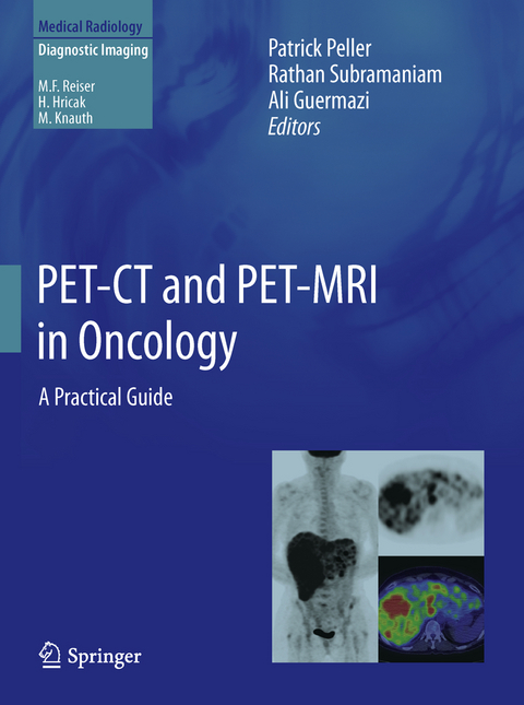 PET-CT and PET-MRI in Oncology - 