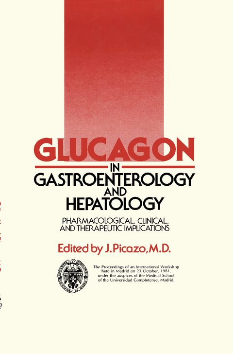 Glucagon in Gastroenterology and Hepatology - 