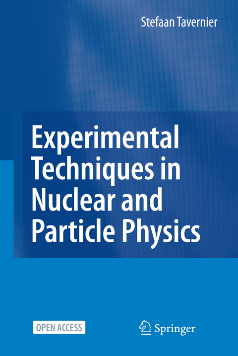 Experimental Techniques in Nuclear and Particle Physics - Stefaan Tavernier