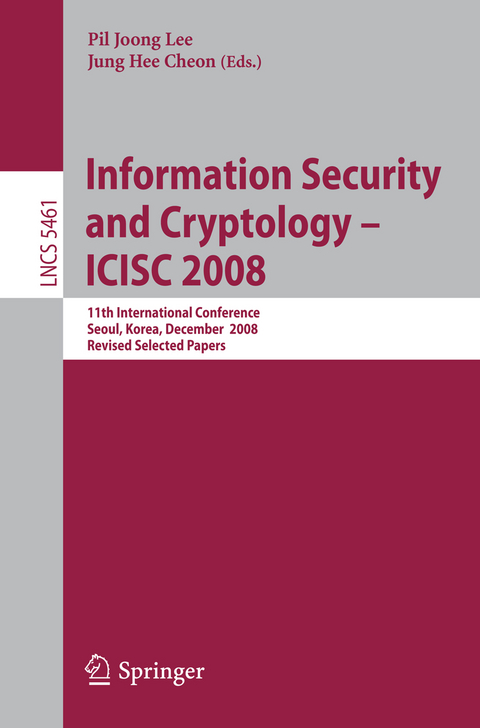 Information Security and Cryptoloy - ICISC 2008 - 