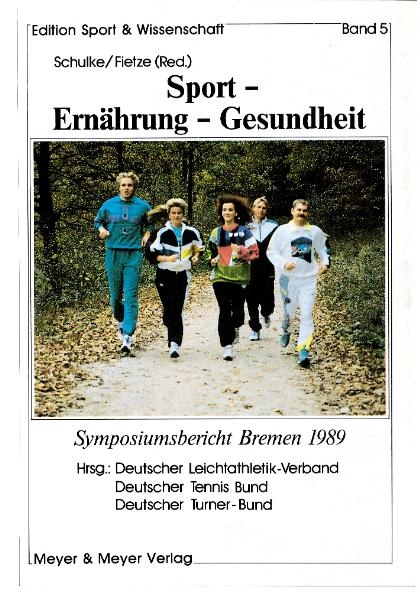 Sport - Ernährung - Gesundheit