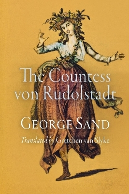 The Countess von Rudolstadt - George Sand