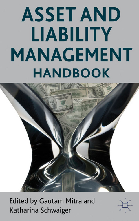 Asset and Liability Management Handbook - 