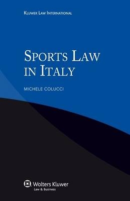 Sports Law in Italy - Michele Colucci