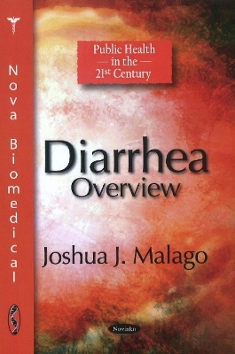 Diarrhea - Joshua J Malago