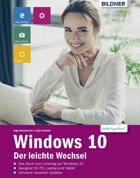 Windows 10 - Der leichte Wechsel - Inge Baumeister