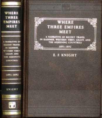 Where Three Empires - E.F. Knight