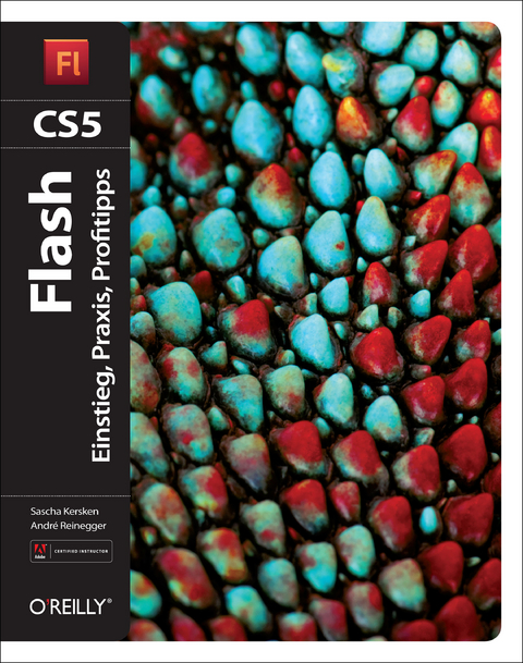 Flash CS5 - Sascha Kersken, André Reinegger