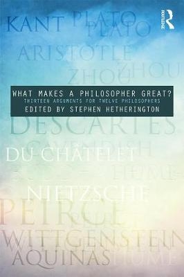 What Makes a Philosopher Great? - 