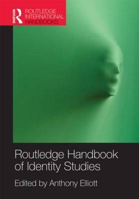Routledge Handbook of Identity Studies - 