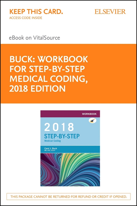 Workbook for Step-by-Step Medical Coding, 2018 Edition - E-Book -  Carol J. Buck