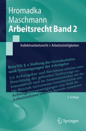 Arbeitsrecht Band 2 - Wolfgang Hromadka, Frank Maschmann