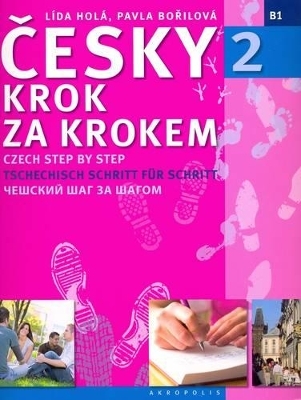 New Czech Step by Step 2 - Lida Hola, Pavla Borilova