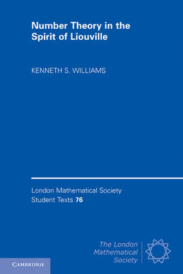 Number Theory in the Spirit of Liouville - Kenneth S. Williams