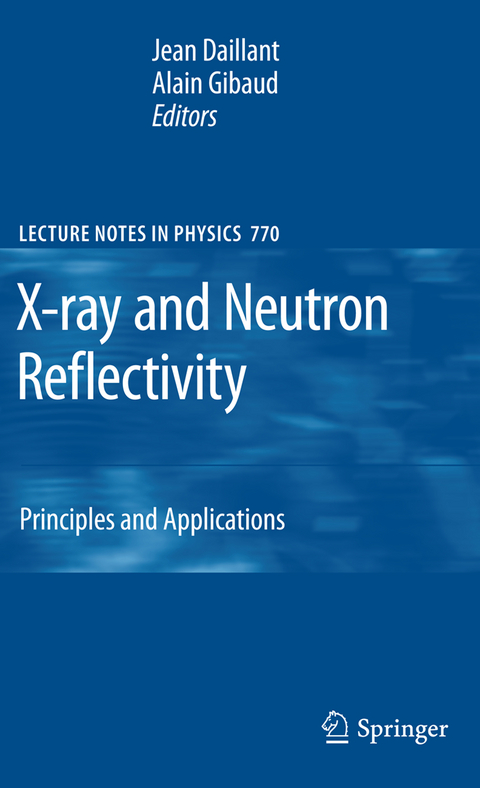 X-ray and Neutron Reflectivity - 