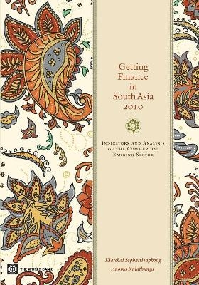 Getting Finance in South Asia 2010 - Kiatchai Sophastienphong, Anoma Kulathunga