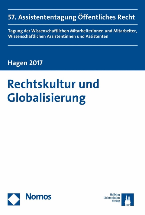 Rechtskultur und Globalisierung - 