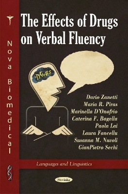 Effects of Drugs on Verbal Fluency - Dario Zanetti, Maria R Piras, Marinella D'Onofrio, Caterina F Bagella, Paola Lai