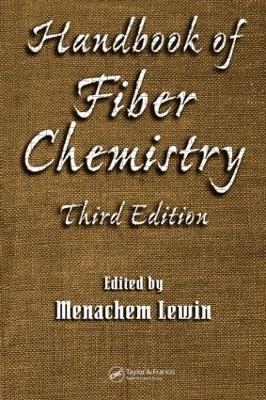 Handbook of Fiber Chemistry - 