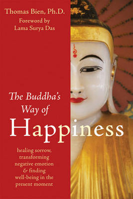 Buddha's Way of Happiness - Thomas Bien