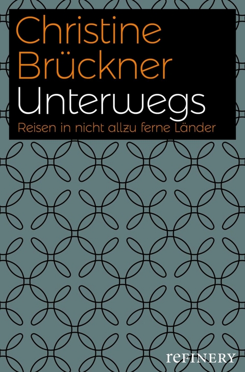 Unterwegs - Christine Brückner