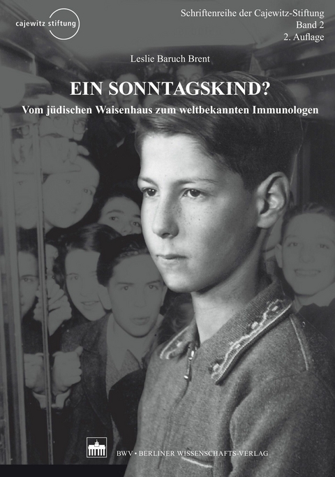 Ein Sonntagskind? - Leslie Baruch Brent