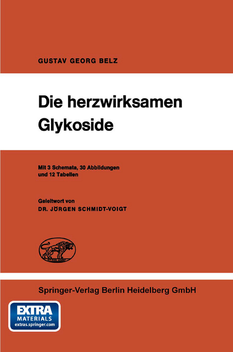 Die herzwirksamen Glykoside - G.G. Belz