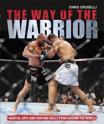 The Way of the Warrior - Chris Crudelli