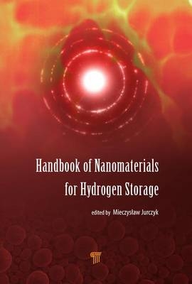 Handbook of Nanomaterials for Hydrogen Storage - 